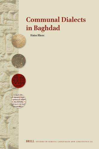 Communal Dialects in Baghdad  by Haim Blanc at Abbey's Bookshop, 