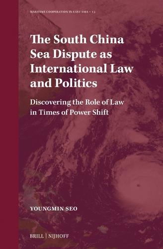 The Regime of Islands Reframed: Developments in the Definition of Islands under the International Law of the Sea