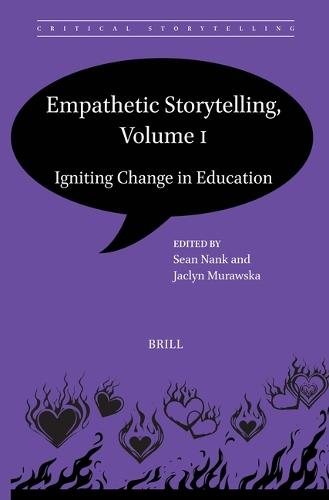 Empathetic Storytelling, Volume I: Igniting Change in Education  by Sean Nank at Abbey's Bookshop, 