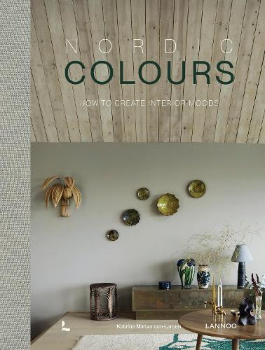 Nordic Colours: How to create interior moods  by Katrine Martensen-Larsen at Abbey's Bookshop, 