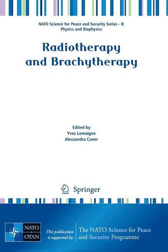 Radiotherapy and Brachytherapy  by Yves Lemoigne at Abbey's Bookshop, 