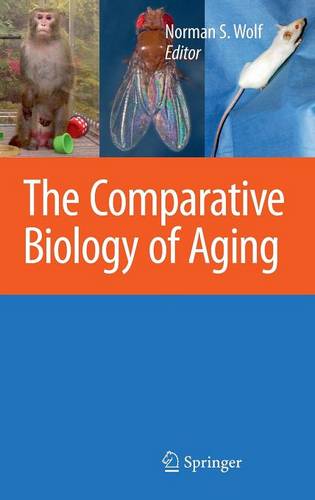 Comparative Biology of Aging  by Norman S. Wolf at Abbey's Bookshop, 
