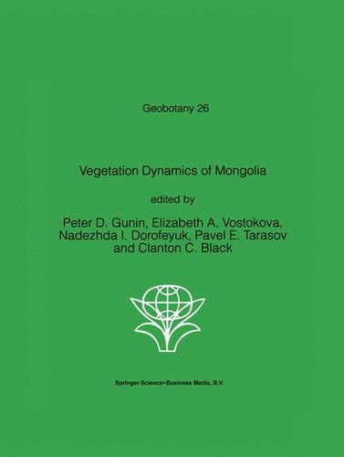 Vegetation Dynamics of Mongolia  by P.D. Gunin at Abbey's Bookshop, 