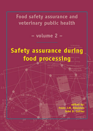 Safety assurance during food processing
