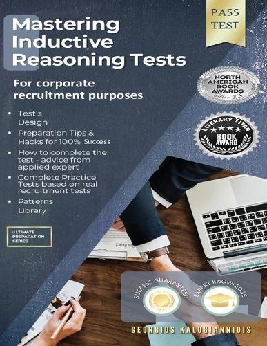Mastering Inductive Reasoning Tests: For Corporate Recruitment Purposes  by Georgios Kalogiannidis at Abbey's Bookshop, 
