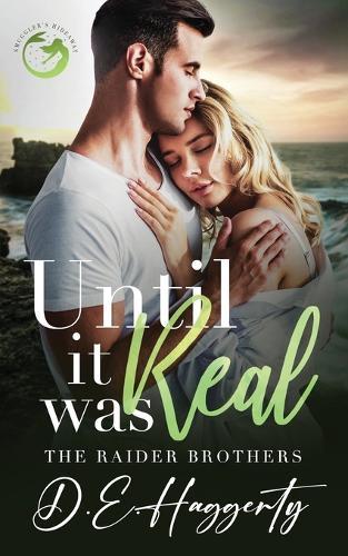 Until It Was Real: an enemies to lovers small town romantic comedy  by D E Haggerty at Abbey's Bookshop, 