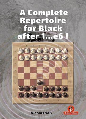 A Complete Opening Repertoire for Black after 1...e6  by Nicolas Yap at Abbey's Bookshop, 