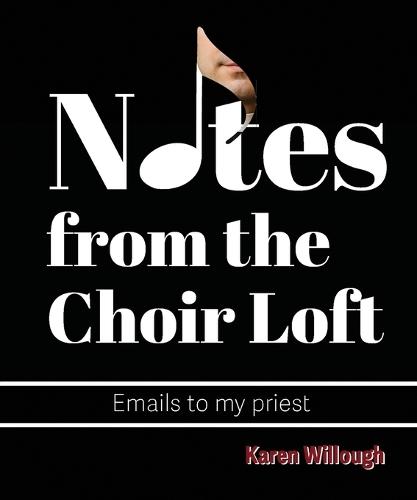 Notes from the Choir Loft  by Karen Willough at Abbey's Bookshop, 