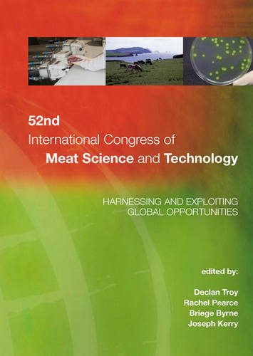 52nd International Congress of Meat Science and Technology: Harnessing and exploiting global opportunities