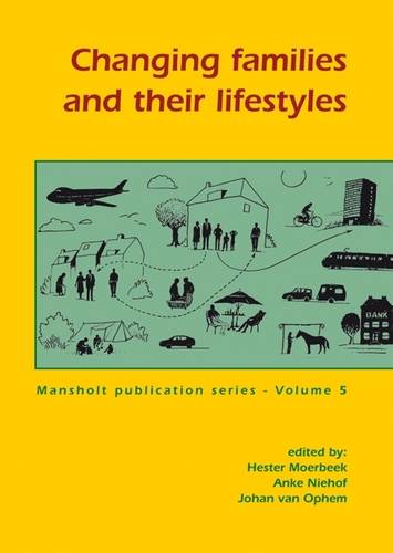 Changing families and their lifestyles