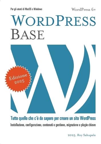 WordPress Base  by Roy Sahupala at Abbey's Bookshop, 