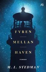 Fyren Mellan Haven (Light Between Oceans Swedish)