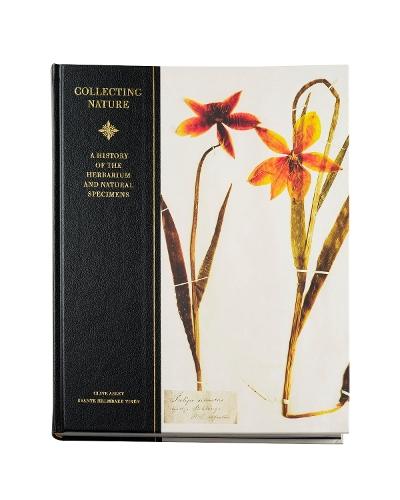 Collecting nature: a history of the herbarium and natural specimens  by Clive Aslet at Abbey's Bookshop, 