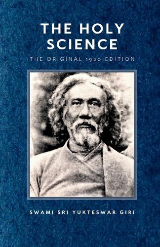 The Holy Science: Kaivalya Darshanam  by Swami Sri Yukteswar Giri at Abbey's Bookshop, 