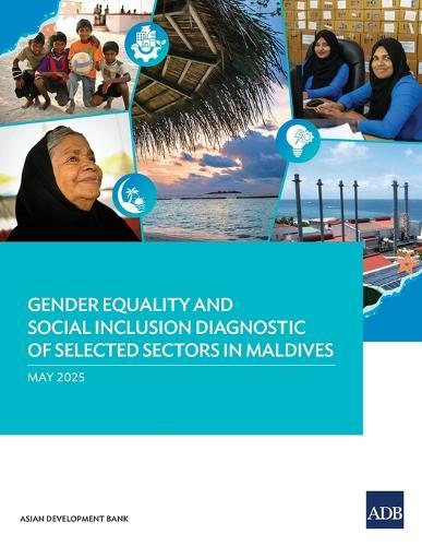 Gender Equality and Social Inclusion Diagnostic of Selected Sectors in Maldives  by Asian Development Bank at Abbey's Bookshop, 