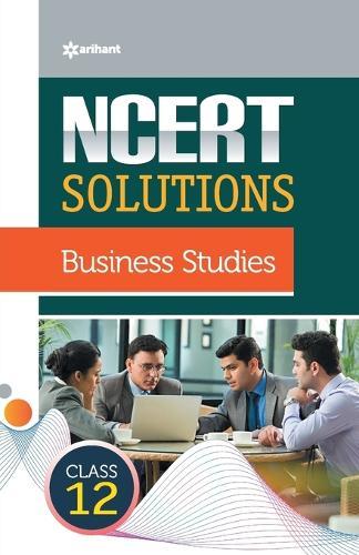 Ncert Solutions Business Studies for Class 12th  by Shahab Shah at Abbey's Bookshop, 