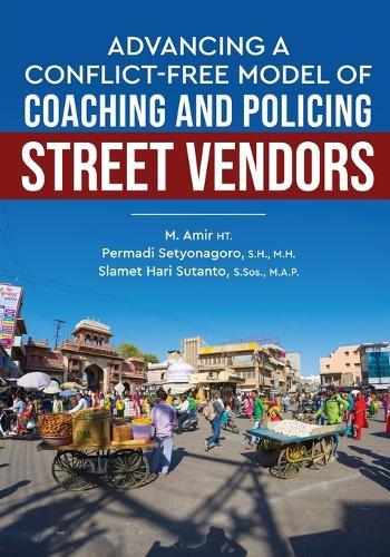 Advancing a Conflict-Free Model of Coaching and Policing Street Vendors