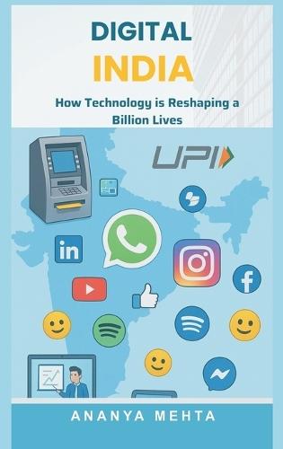 Digital India: How Technology is Reshaping a Billion Lives  by Ananya Mehta at Abbey's Bookshop, 
