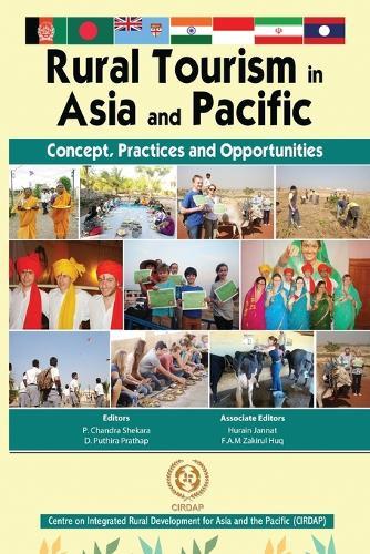 Rural Tourism in Asia and Pacific: Concept, Practices and Opportunities  by Chandra P Shekara at Abbey's Bookshop, 