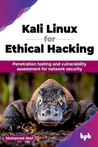 Mastering Kali Linux for Ethical Hackers  by Mohamed Atef at Abbey's Bookshop, 
