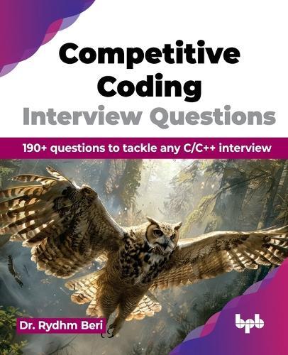 Competitive Coding Interview Questions: 190+ questions to tackle any C/C++ interview  by Rydhm Beri at Abbey's Bookshop, 