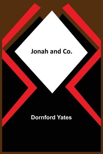Jonah and Co.  by Dornford Yates at Abbey's Bookshop, 