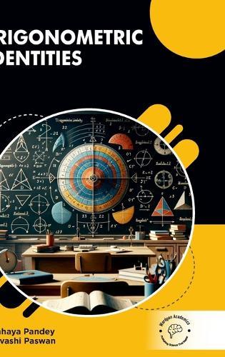 Trigonometric Identities (Int)  by Chaaya Pandey at Abbey's Bookshop, 