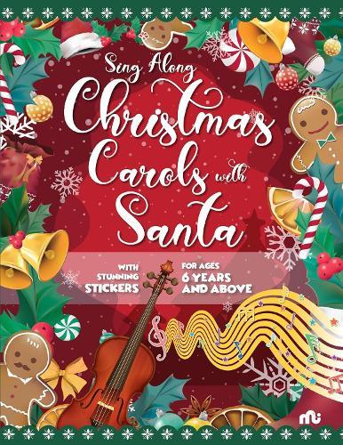 Sing Along Christmas Carol With Santa: With Stunning Stickers  by Moonstone at Abbey's Bookshop, 