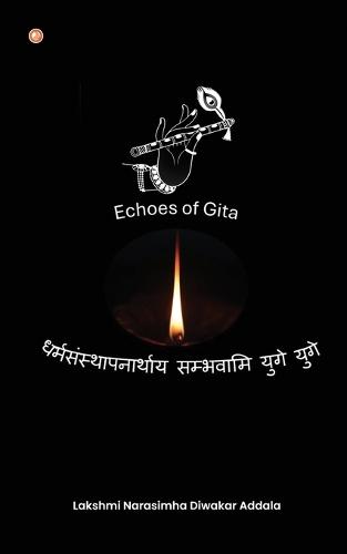 Echoes of Gita  by Lakshmi Narasimha Diwakar Addala at Abbey's Bookshop, 