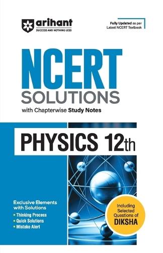Arihant Ncert Solutions for Class 12th Physics with Chapterwise Study Notes  by Ncert Solutions Physics XII at Abbey's Bookshop, 