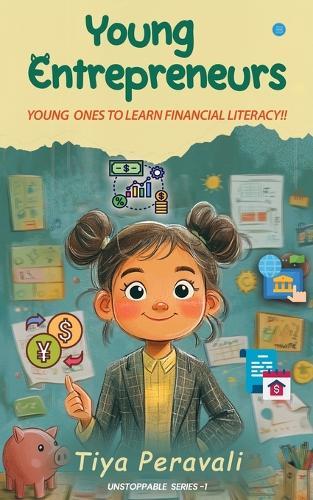 Young Entrepreneurs  by Tiya Peravali at Abbey's Bookshop, 