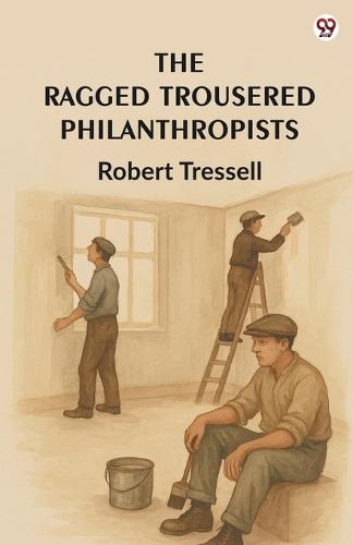 The Ragged Trousered Philanthropists (Edition1)  by Robert Tressell at Abbey's Bookshop, 