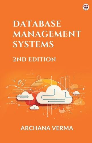 DATABASE MANAGEMENT SYSTEMS (Edition2nd)  by Archana Verma at Abbey's Bookshop, 