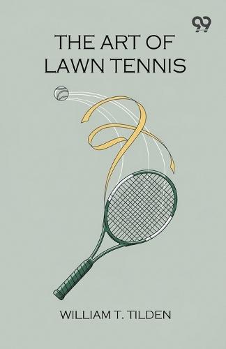 Lawn Tennis: How to Improve Your Game
