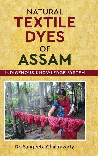 Natural Textile Dyes of Assam