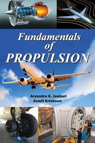 Fundamentals of Propulsion  by Aryandra K Jouhari at Abbey's Bookshop, 