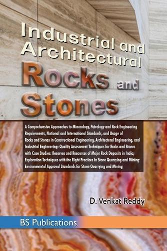 Industrial and Architectural Rocks and Stones  by D Venkat Reddy at Abbey's Bookshop, 