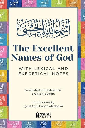 The Excellent Names of God with Lexical and Exegetical Notes