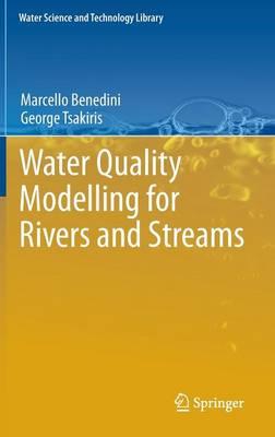 Water Quality Modelling for Rivers and Streams  by Marcello Benedini at Abbey's Bookshop, 