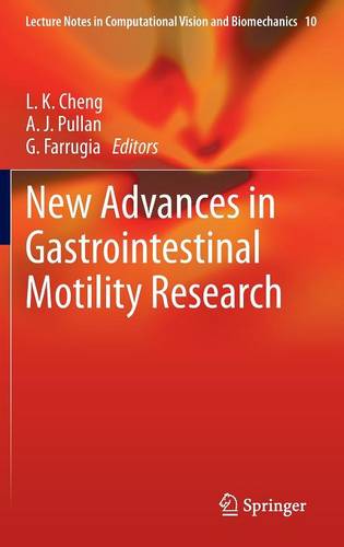 New Advances in Gastrointestinal Motility Research  by L. K. Cheng at Abbey's Bookshop, 