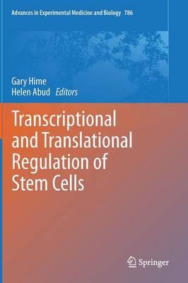 Transcriptional and Translational Regulation of Stem Cells  by Gary Hime at Abbey's Bookshop, 