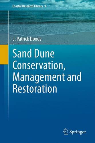 Sand Dune Conservation, Management and Restoration  by J. Patrick Doody at Abbey's Bookshop, 