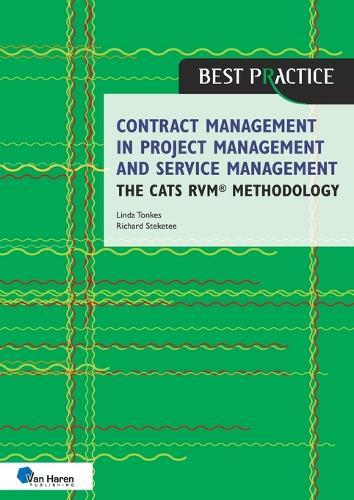 Contract management in project management and service management - the CATS RVM(R) methodology  by Linda Tonkes at Abbey's Bookshop, 