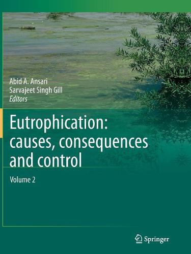 Eutrophication: Causes, Consequences and Control: Volume 2