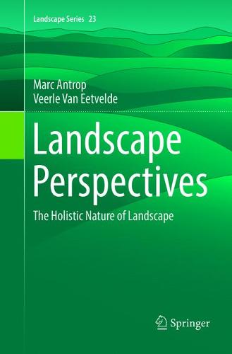 Landscape Perspectives: The Holistic Nature of Landscape