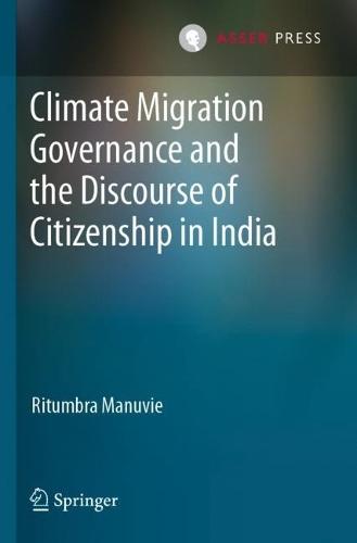 Climate Migration Governance and the Discourse of Citizenship in India  by Ritumbra Manuvie at Abbey's Bookshop, 