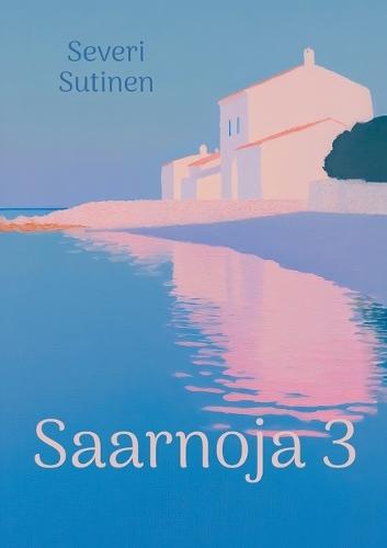 Saarnoja 3  by Severi Sutinen at Abbey's Bookshop, 