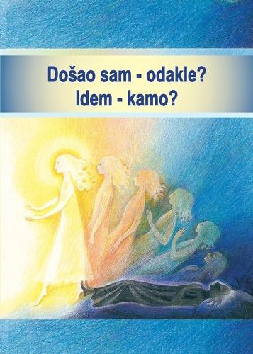 Dosao sam - odakle? Idem - kamo?  by Gabriele at Abbey's Bookshop, 