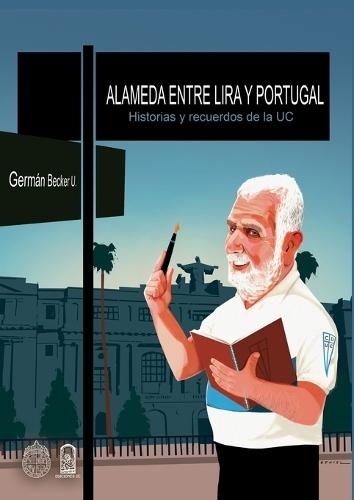 Alameda entre Lira y Portugal
