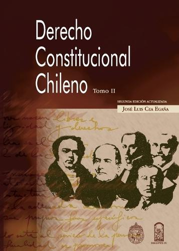 Derecho constitucional chileno. Tomo II  by José Luis Cea at Abbey's Bookshop, 